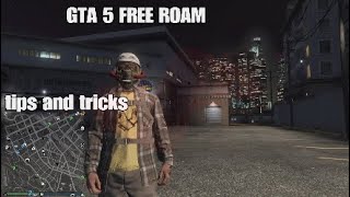GTA 5 FREE ROAM tips and tricks