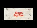 Gupt Gyaan Official Trailer Watch NOW