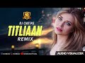 Titliaan Remix |  DJ Chetas | Harrdy Sandhu | Sargun Mehta | Afsana Khan