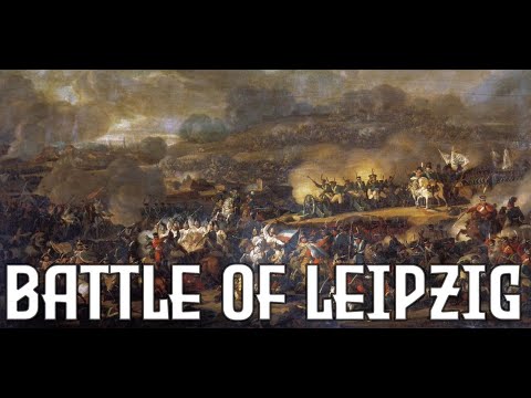 The Battle of Leipzig - The Biggest Battle Before World War I