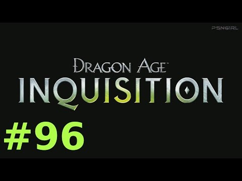 [P96][LIVE] Dragon Age Inquisition Playthrough! Revelations, HOW COULD YOU BLACKWALL!!?? (PS4)