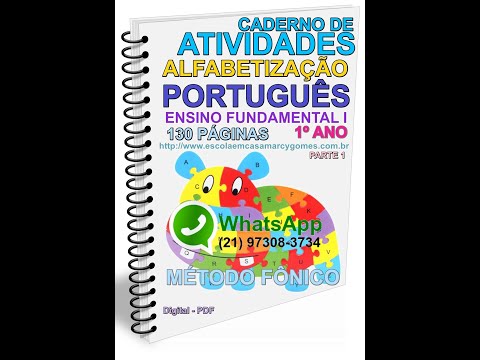 Apostila - PDF - 1º ano - ALFABETIZAÇÃO - Português - Ensino Fundamental I - 130 Páginas. Parte 1.