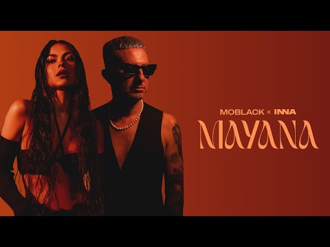Mayana - MoBlack, INNA