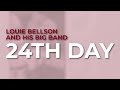 Louie Bellson And His Big Band - 24th Day from The Concord Jazz Heritage Series