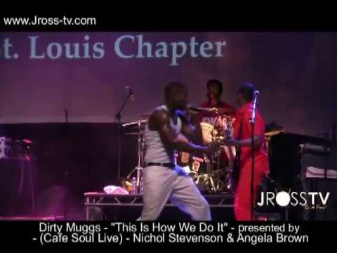 James Ross @ Dirty Muggs - "This Is How We Do It" - (Cafe Soul Live) St. Louis - www.Jross-tv.com