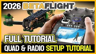 How to Set Up Betaflight | Quad & Radio | 2026
