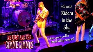 Me First and The Gimme Gimmes &quot;(Ghost) Riders in the Sky&quot; (Stan Jones) @ Sala Apolo (10/02/2017)