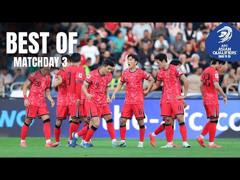 Best of – Matchday 3 | AFC Asian Qualifiers™ Road to 26