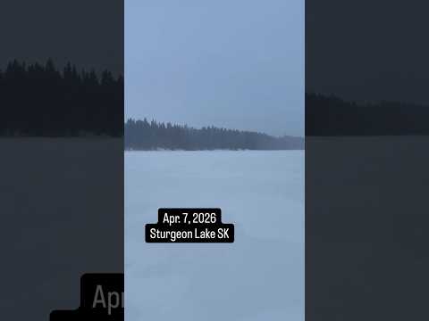 Sturgeon Lake - Apr. 7, 2026