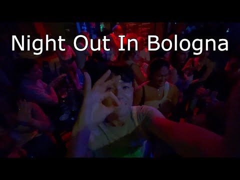 Night Out in Bologna
