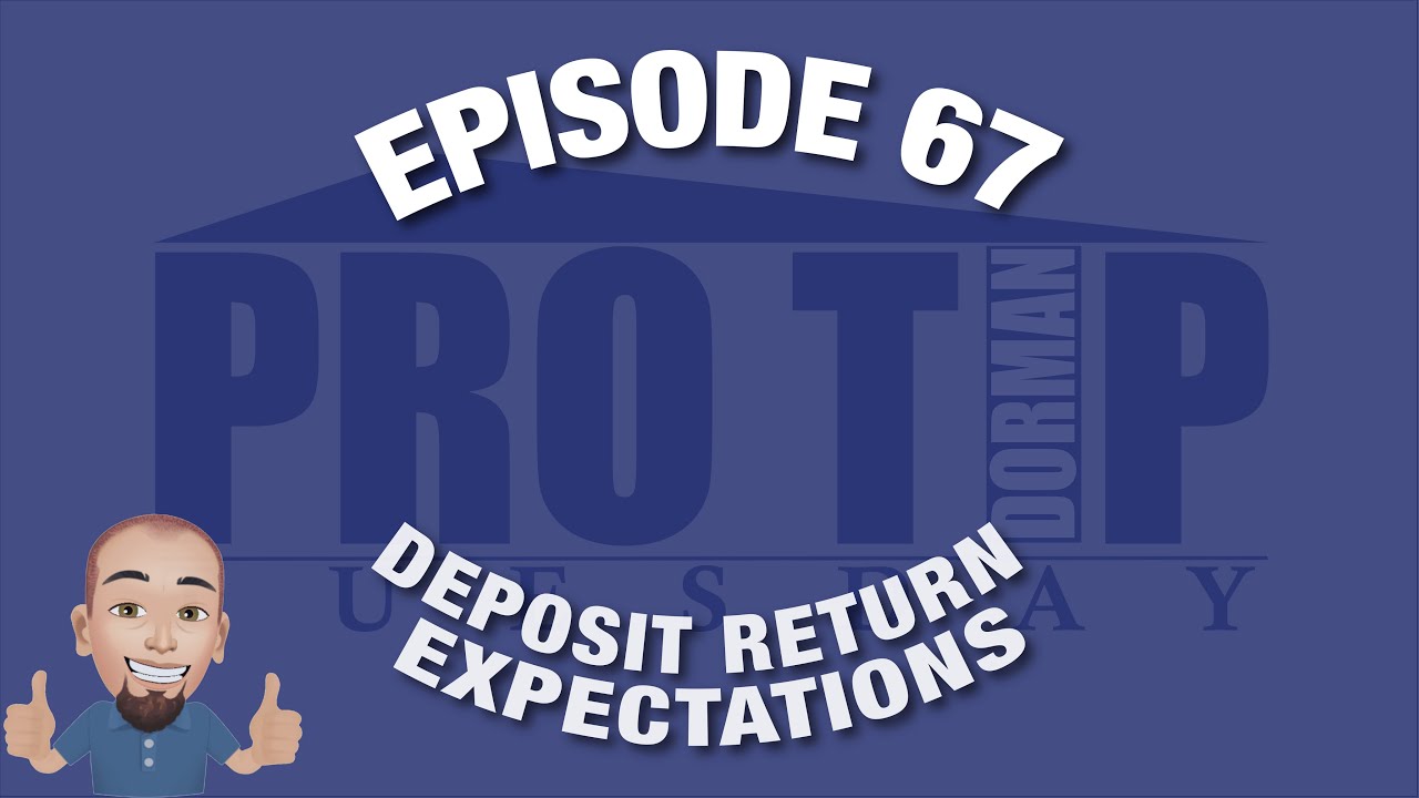 <![CDATA[Episode 67: Deposit Return Expectations]]>