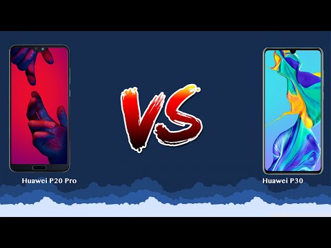 Huawei P20 Pro vs Huawei P30   - Phone battle!