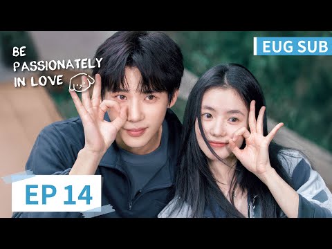 ENG SUB [Be Passionately in Love] EP14 | Starring: Liu Haocun, Wang Anyu | Tencent Video-ROMANCE