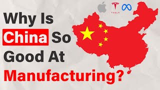 How China is able to manufacture so cheap?