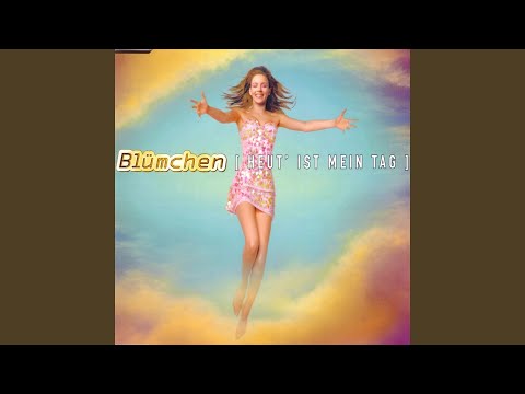 Videoclip de Heut' ist mein Tag (Blümchen vs. Roh Mix) — Blümchen