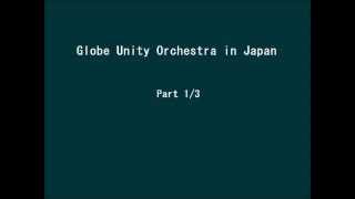 Globe Unity Orchestra in Tokyo,Japan, 1980/2/6, Part 1/3