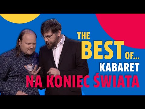 The best of... Kabaret na koniec świata