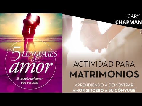 LOS CINCO LENGUAJES DEL AMOR -Audiolibro completo en español - GARY CHAPMAN - VOZ HUMANA