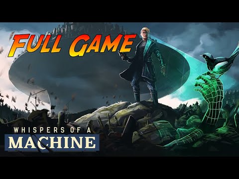 Whispers of a Machine | Complete Gameplay Walkthrough - Full Game | No Commentary