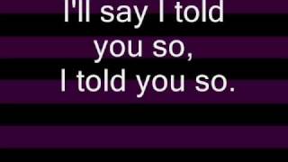 I Told You So - Boys Like Girls [HEAVY HEART] with lyrics