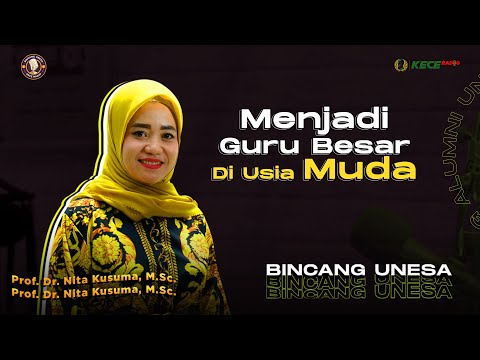 Guru Besar di Usia Muda? Siapa Takut | Bincang Unesa