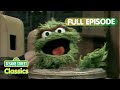 Oscar S Home Videos Sesame Street Classics Full Episode