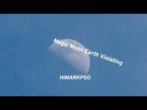 HIMARKPSO - Magic Moon Earth Violating