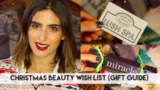 Christmas Beauty Wish List (Gift Guide) // Lily Pebbles