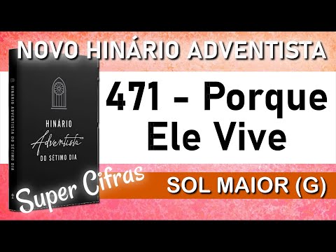 471 - Hinário Adventista