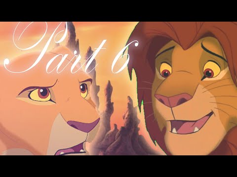 TLK crossover - Kiara / Simba / Nala PART 6