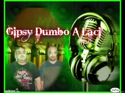 Gipsy Dumbo  a Laci 2011 (slozena)
