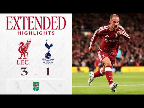 Alexis Mac Allister Scores and Assists as Liverpool Beat Tottenham 3-1 in Carabao Cup