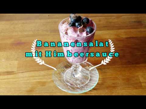 Bananensalat mit Himbeersauce