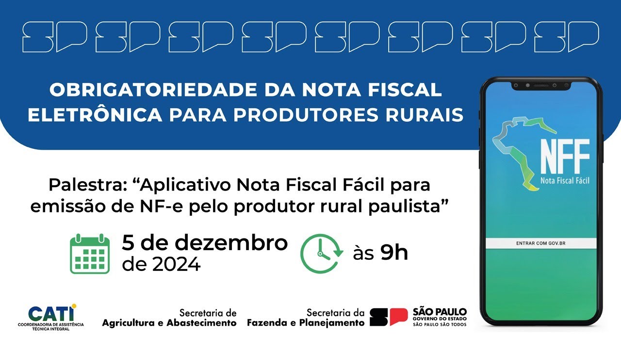 CATI : Live - Obrigatoriedade da Nota Fiscal Eletrônica para produtores rurais