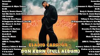 Eladio Carrión  |  DON KBRN Full Album