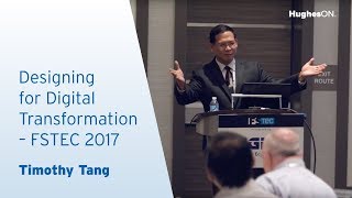 FSTEC 2017: Designing for Digital Transformation