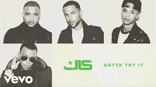 JLS - Gotta Try It (Official Audio)