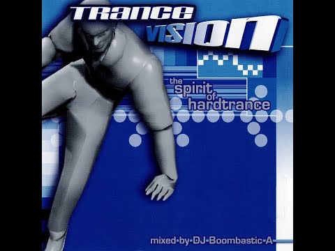 Trance Vision - The Spirit Of Hardtrance - Mixed by DJ Boombastic A (1998)