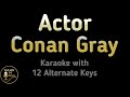 Conan Gray Actor Karaoke Instrumental Lower Higher Female Original Key