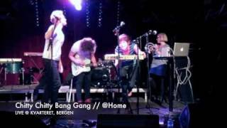 Chitty Chitty Bang Gang plays @Home LIVE at Kvarteret Bergen