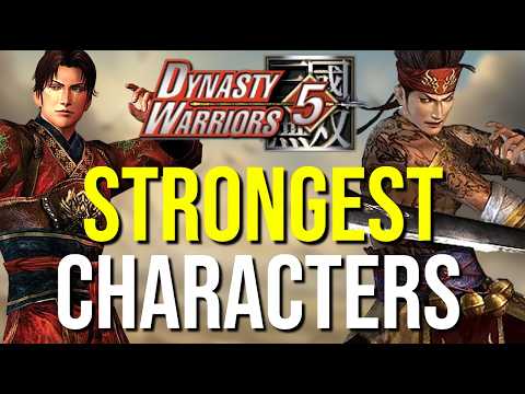 STRONGEST Characters From Dynasty Warriors 5