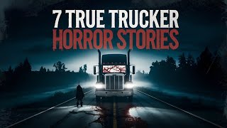 😨7 True Trucker Horror Stories।  Bone-Chilling Stories💀