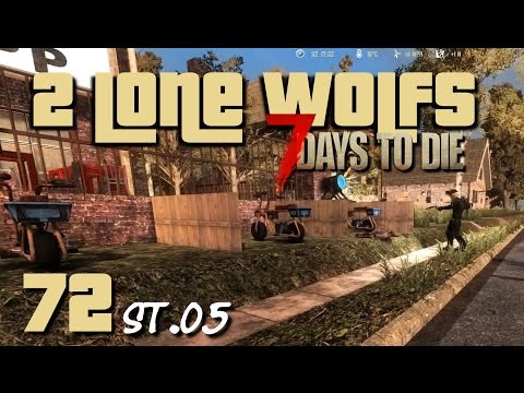 2 Lone Wolfs - Ein Kühles Astra! [S05 E72] [Gameplay German Deutsch] [7 Days To Die A14]