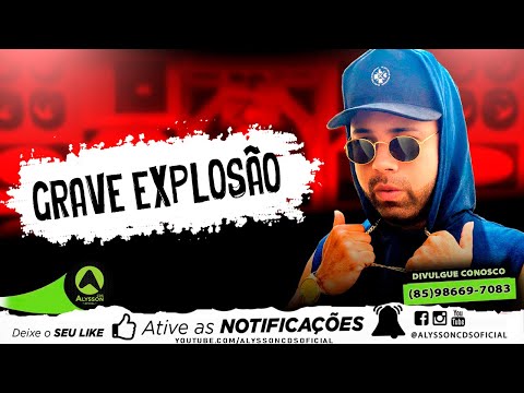 GRAVE EXPLOSÃO - MEGA PANKADÃO - MELHORES PRA PAREDÃO (Alysson CDs)