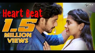 Heart Beat - Latest Telugu Independent Film 2018  