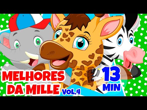 Melhores da Mille Vol. 4 - Giramille 13 min | Desenho Animado Musical
