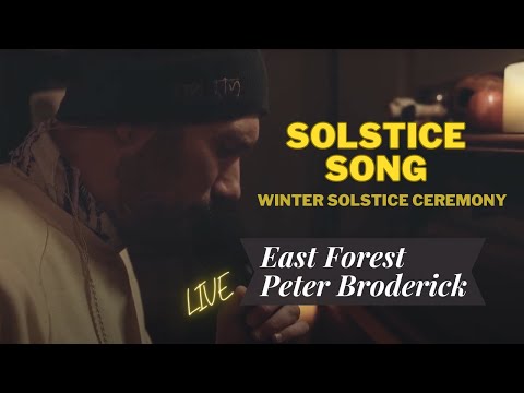 East Forest x Peter Broderick - "Solstice Song" [OFFICIAL VIDEO]
