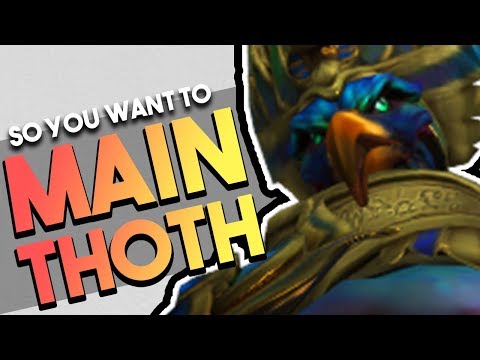 SMITE: So You Want to Main Thoth | Builds | Combos | Counters & More! (Thoth Guide)