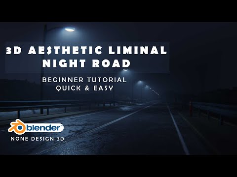 Liminal Space NIGHT ROAD Realistic Tutorial / Blender 3.4 #liminalspace #animation #road #nightcore
