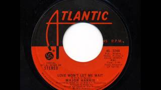 RIP Major Harris - Love Won't Let Me Wait (7" Edit)
